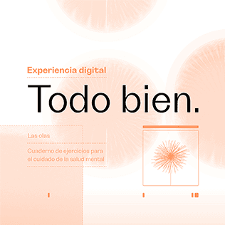 Todo bien - Experiencia Digital