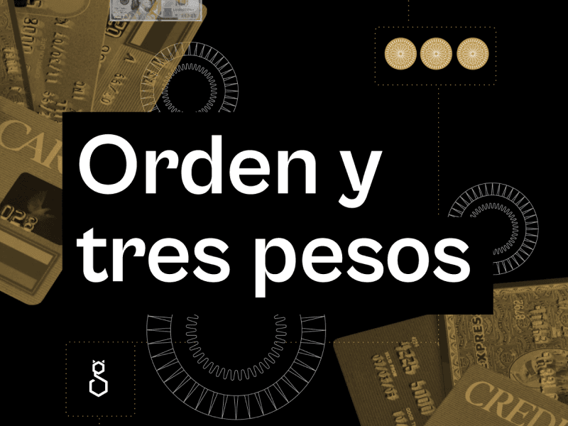 Orden y tres pesos