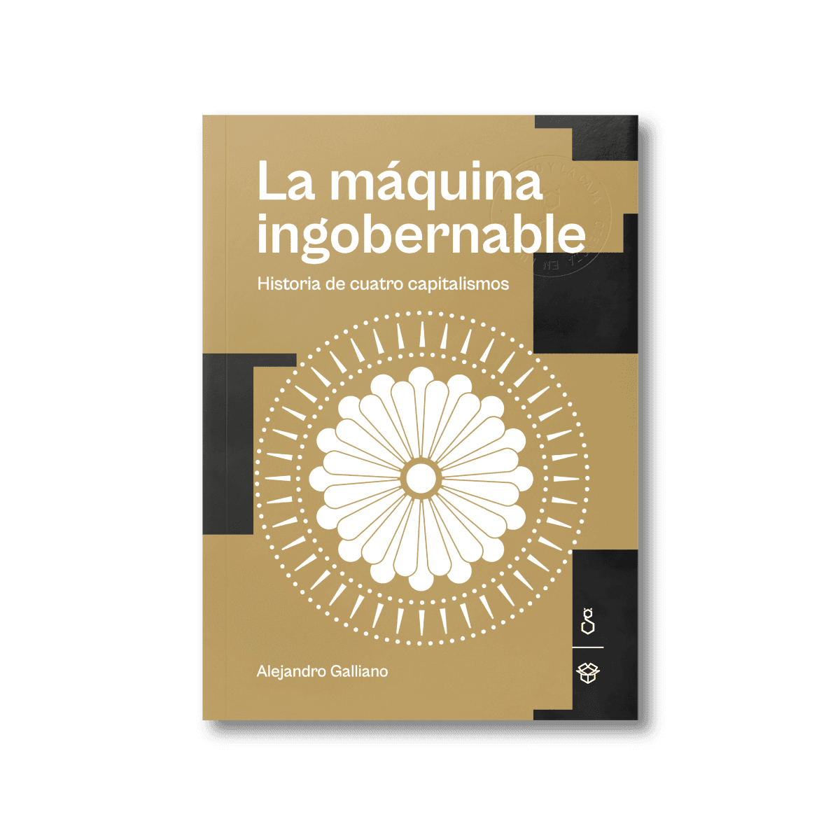 La máquina ingobernable | Historia de cuatro capitalismos